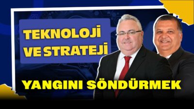 Yangını Söndürmek | Teknoloji ve Strateji | Uğur Yertut