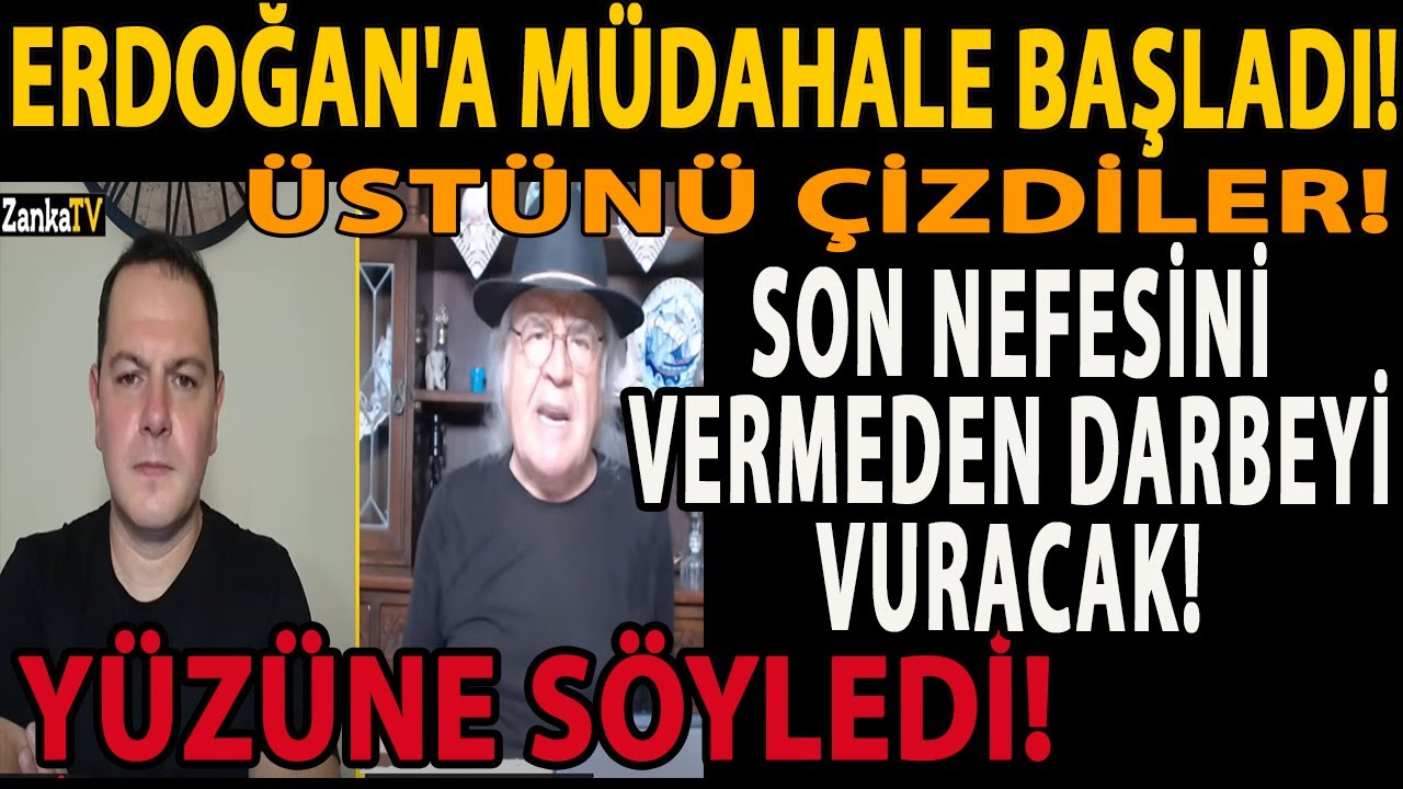 ERDOĞAN'A MÜDAHALE BAŞLADI! ÜSTÜNÜ ÇİZDİLER! SON NEFESİNİ VERMEDEN DARBEYİ VURACAK! YÜZÜNE SÖYLEDİ!