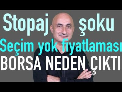 Stopaj şoku, faizde kalınır mı? | Seçim yok fiyatlaması | Borsayı yükselten 4 faktör