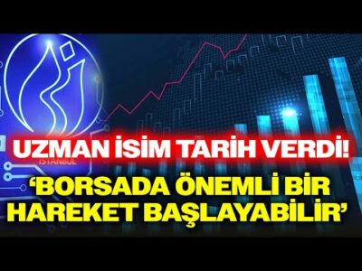 'BORSADA ASIL YÜKSELİŞ...' Uzman İsim Tarih Verdi! Yatırımcılar Bu Videoya Dikkat!
