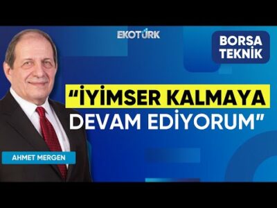 Mergen: (11.300) seviyesi çıkışlar tamamlanabilir, iyimser kalmaya devam ediyorum | Borsa Teknik