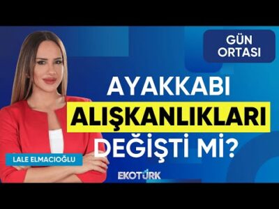 Ayakkabı Alışkanlıkları Değişti mi? | Berke İçten | Lale Elmacıoğlu | Gün Ortası