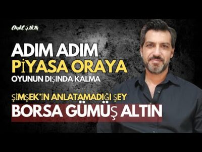 PİYASA ADIM ADIM ORAYA | OYUN BELLİ DIŞARDA KALMA | Emre ŞİRİN #borsa #altın #faiz #dolar