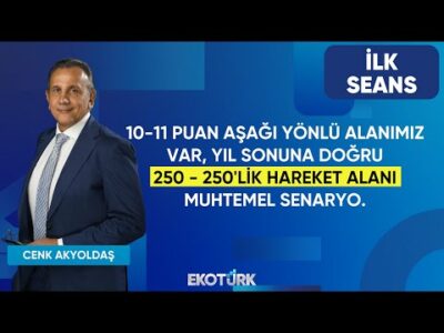 TCMB'nin faiz kararına yönelik beklentiler | Cenk Akyoldaş | Perihan Tantuğ | İlk Seans