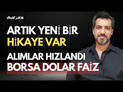 PİYASADA ARTIK YENİ BİR HİKAYE VAR! ALIMLAR HIZLANDI | Emre ŞİRİN #borsa #dolar #faiz #tcmb