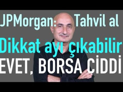 JPMorgan: Dolar sat, TL al | Şimdi de CHP'ye fezleke riski | Evet. borsa ciddi