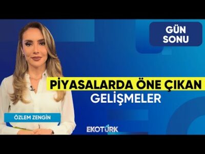 Piyasalarda Öne Çıkan Gelişmeler | Şevket Sayılgan | Salih Oğuzhan Sever | Gün Sonu