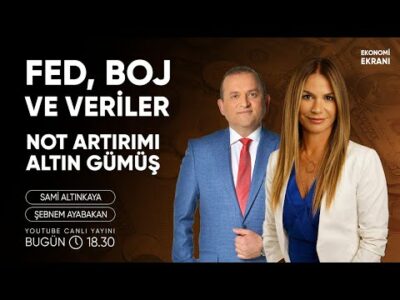 FED, BOJ Ve Veriler | Şebnem Ayabakan | Ekonomi Ekranı