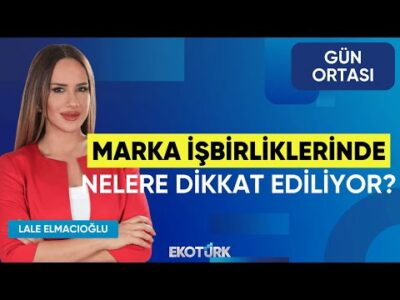 Marka İşbirliklerinde Nelere Dikkat Ediliyor? | Feyza Ersinan | Lale Elmacıoğlu | Gün Ortası