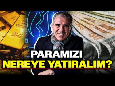 Ekonomist Ali Ağaoğlu Anlatıyor: Paramızı Nereye Yatıralım?