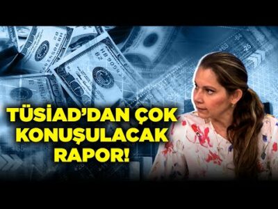 TÜSİAD’dan Çok Konuşulan Endeks: Türkiye’nin Rekabet Gücü 10 Yılın En Düşüğünde!