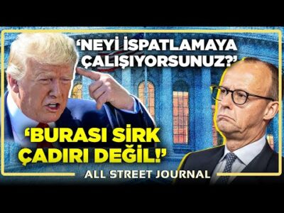 Trump 'İsyankar' Cumhuriyetçileri HAŞLADI! | Almanya'da LGBT Krizi! | ALL STREET JOURNAL