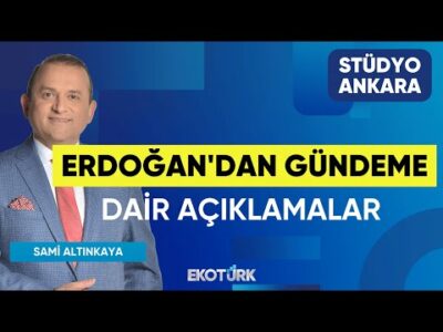 Erdoğan'dan Gündeme Dair Açıklamalar | Stüdyo Avrupa | Gökçen Tuncer | Hüseyin Selimler