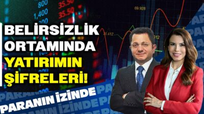 Belirsizlik Ortamında Yatırımın Şifreleri! | Paranın İzinde | Mehmet Gerz