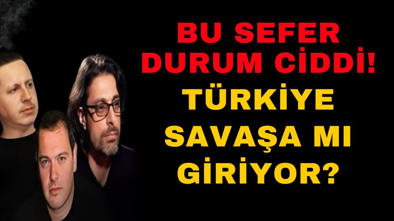 BU SEFER DURUM CİDDİ! TÜRKİYE SAVAŞA MI GİRİYOR?