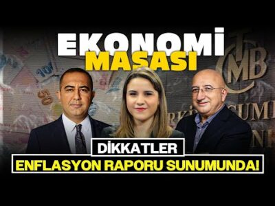 Dikkatler Enflasyon Raporu Sunumunda! | Ekonomi Masası | 14 Ağustos