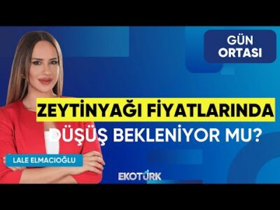 Zeytinyağı Fiyatlarında Düşüş Bekleniyor mu? | Mustafa Kürlek | Gün Ortası