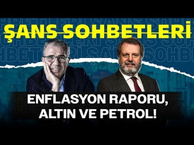 Merkez Bankası Enflasyon Raporu Analizi: Altın ve Petrol Tahmini! | Şans Sohbetleri