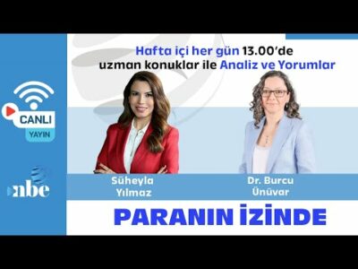 Süheyla Yılmaz & Dr. Burcu Ünüvar | Paranın İzinde | 1 Ağustos