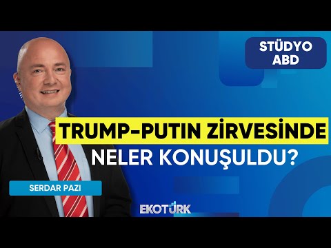 Trump-Putin Zirvesinde Neler Konuşuldu? | Stüdyo ABD | Anıl Sural | Serdar Pazı