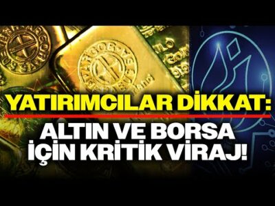 Altın, Borsa... Yatırım Uzmanı Anlattı: 'Kırılım' Ne Zaman Olacak?