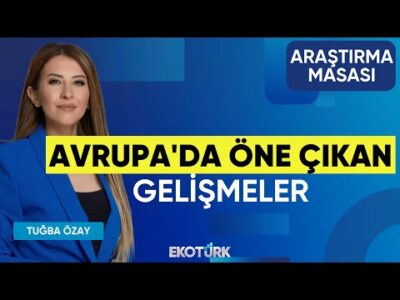 Avrupa'da Öne Çıkan Gelişmeler | Gökhan Kurtaran | Tuğba Özay | Stüdyo Avrupa