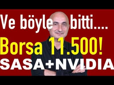Gram altın ve dolar neden gevşedi? | Borsa 11.500! | Sasa tavan| Nvidia heyecanı