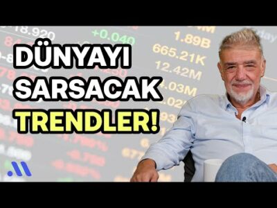 Dünyayı sarsacak 5 trend: Çileli yıllar başlıyor! | Atilla Yeşilada
