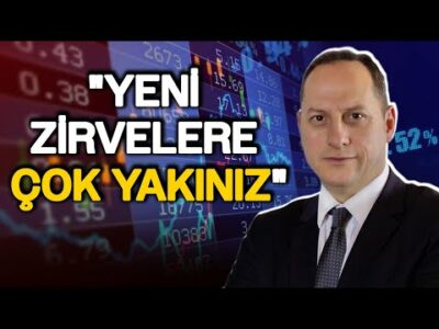 Tonguç Erbaş "YENİ ZİRVELERE ÇOK YAKINIZ" Dedi Borsa İstanbul'daki Senaryoları Anlattı