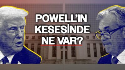 "POWELL İSTERSE FED'DE KALIR" İşte Trump'ı Kızdıracak O Detay