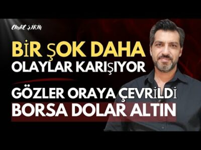 BİR ŞOK DAHA! PİYASASINDA GÖZÜ KULAĞI ORADA | Emre ŞİRİN #borsa #dolar #altın