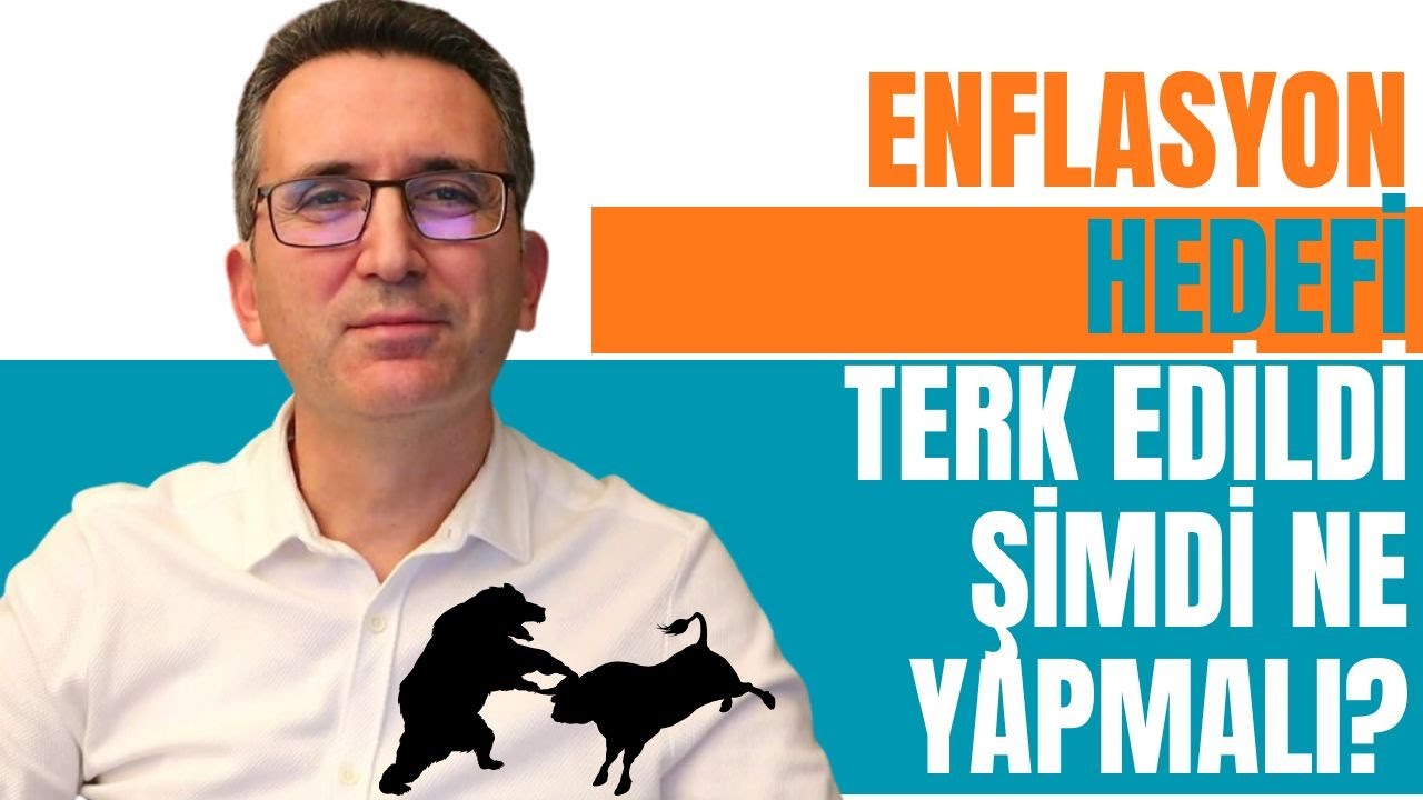 Enflasyon Hedefi Terk Edildi. Şimdi Ne Yapmalı?