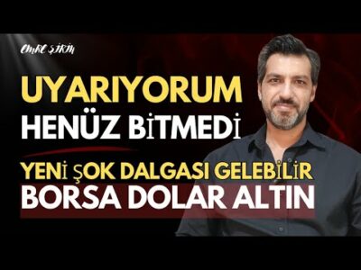 UYARIYORUM HENÜZ BİTMEDİ! YENİ ŞOKLARA DİKKAT | BORSA • DOLAR • ALTIN | Emre ŞİRİN #borsa #altın