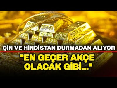 DEVLERDEN ALTINA HÜCUM! Uzman İsimden Kısa-Orta Vade Altın Tahmini!