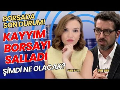 BORSADA KAYYIM VE BUTLAN KORKUSU! PİYASA GERGİN, NE OLACAK? Canan KAYA - Emre ŞİRİN