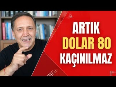 ARTIK DOLAR 80 ALTIN 10 BİN KAÇINILMAZ