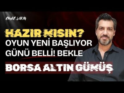 BORSA ALTIN GÜMÜŞ! HAZIR MISIN? HİKAYE YENİ BAŞLIYOR | Emre ŞİRİN #borsa #dolar #altın #piyasa