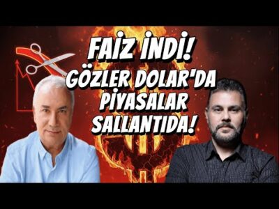 GÖZLER DOLARDA PİYASALAR SALLANTIDA! FAİZ İNDİ! | MURAT MURATOĞLU - REMZİ ÖZDEMİR