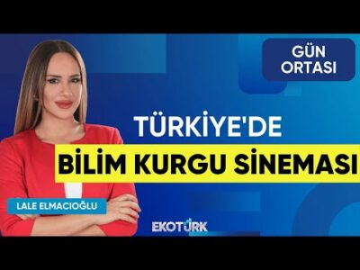 Türkiye'de Bilim Kurgu Sineması | Serkan Semiz | Ramazan Ekmekçi | Lale Elmacıoğlu | Gün Ortası