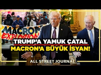 Kral Ziyafetinde Trump’a Kötü Sürpriz! | Fransa’da Son Yılların En Büyük Grevi! | ALL STREET JOURNAL