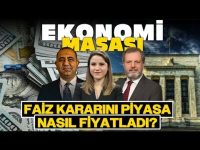 Fed Sürpriz Yapmadı! Faiz Kararını Piyasa Nasıl Fiyatladı? | #EkonomiMasası | 18 Eylül