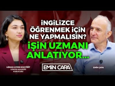 İngilizce Öğrenmenin Sırları | Leman Aydın Koçyiğit | Emin Çapa