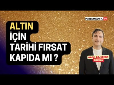 Altın ve Emtialarda Süper Döngü Başlıyor mu? | SONER GÖKTEN