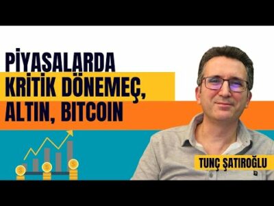 Piyasalarda Kritik Dönemeç, Altın, Bitcoin