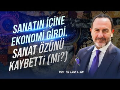 Sanatın İçine Ekonomi Girdi, Sanat Özünü Kaybetti (mi?) | Emre Alkin