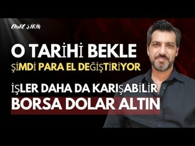 PİYASADA İŞLER DAHA DA KARIŞABİLİR! O TARİHİ BEKLE | Emre ŞİRİN #borsa #dolar #altın #gümüş