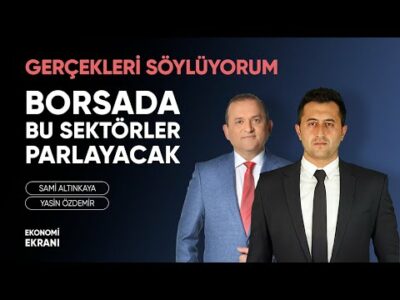 Her Portföyde Bulunması Gereken Sektörler | Yasin Özdemir | Ekonomi Ekranı
