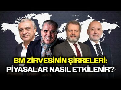 BM Zirvesinin Şifreleri: Borsa, Altın, Gümüş Nasıl Etkilenecek? | Konjonktürel Sohbetler