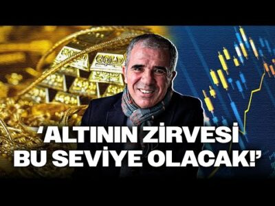 ALTIN TAHMİNİNİ AÇIKLADI: İşte Bu Yıl Göreceği Zirve! 'Bu Seviyeye Geldiğinde...'