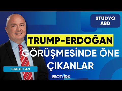Trump-Erdoğan Görüşmesinde Öne Çıkanlar | Stüdyo ABD | Anıl Sural | Serdar Pazı